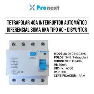 DISYUNTOR TETRAPOLAR 4X40A 30MA 6KA TIPO AC PRONEXT - Vista 1