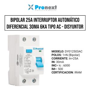 DISYUNTOR BIPOLAR 2X25A 30MA 6KA TIPO AC PRONEXT - Vista 1