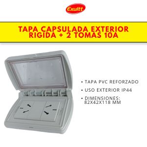 TAPA CAPSULADA EXTERIOR RIGIDA + 2 TOMAS ESPECIAL 10A EXULTT URBANA - Vista 2