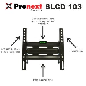 SOPORTE LCD SLCD103 DE 15" A 42" FIJO PRONEXT - Vista 1